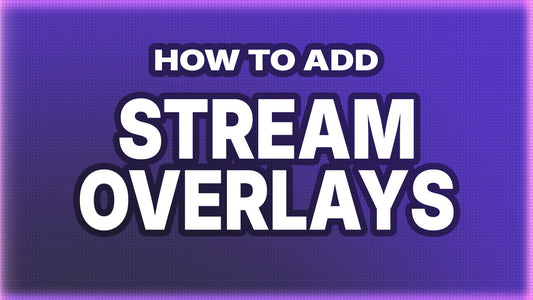 How to add stream overlays