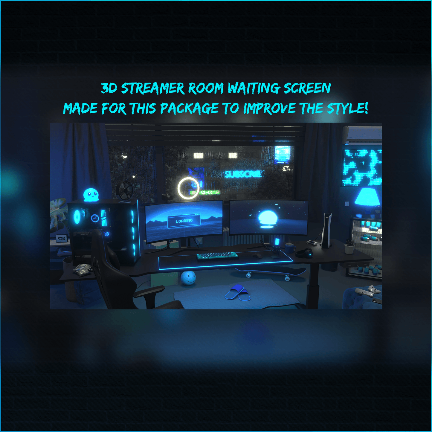 Blue neon stream overlays. 3D streamer room waiting screen.