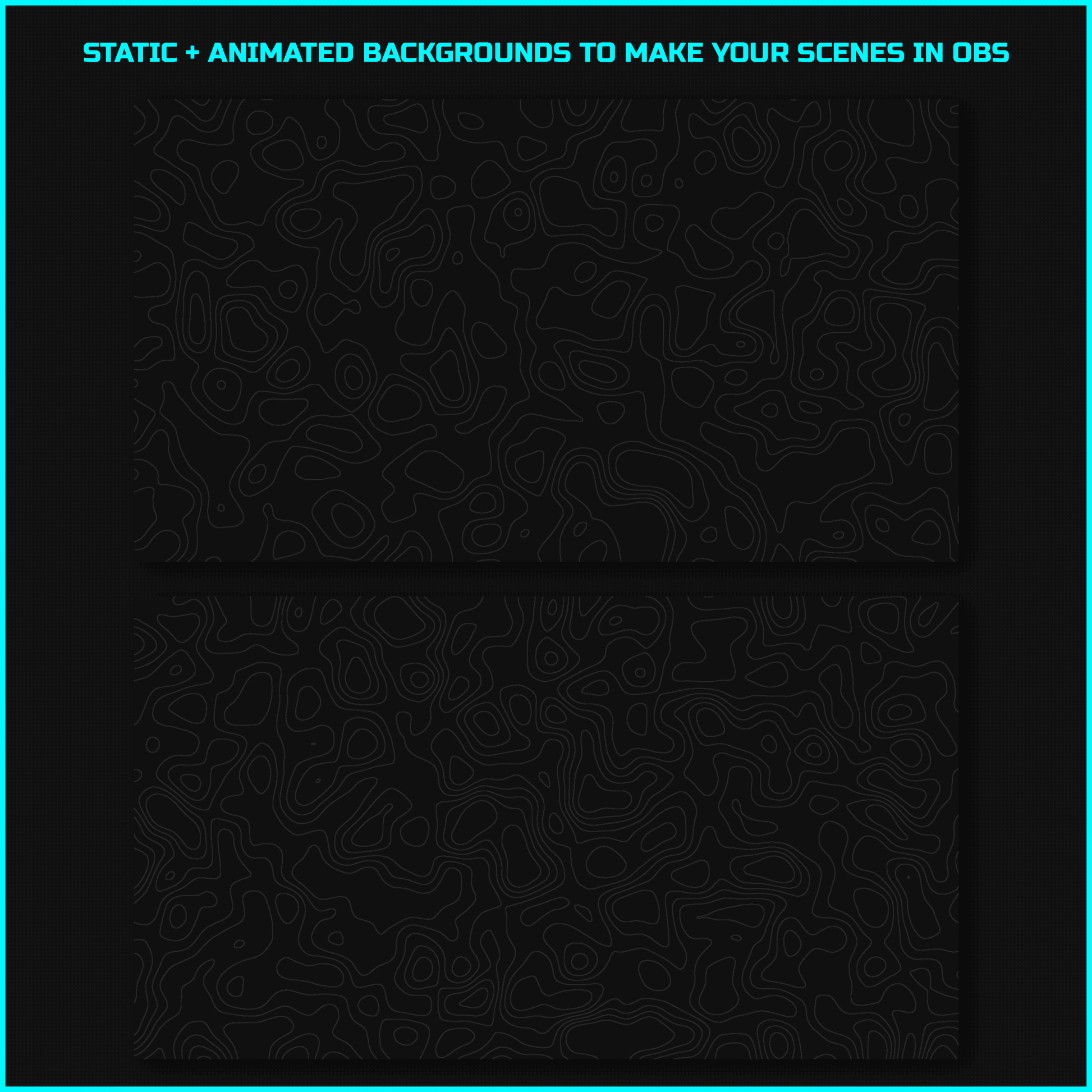Dark stream animated backgrounds.